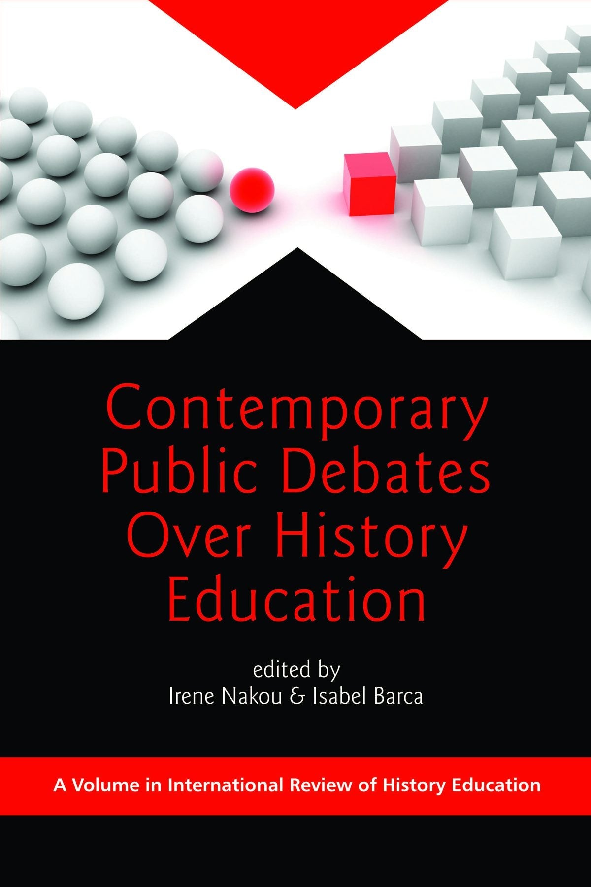 Book cover image for Contemporary Public Debates Over History Education ISBN: 9781617351075