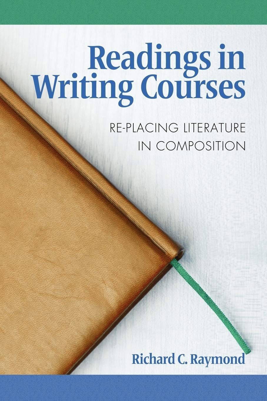 Book cover image for Readings in Writing Courses ISBN: 9781617351426