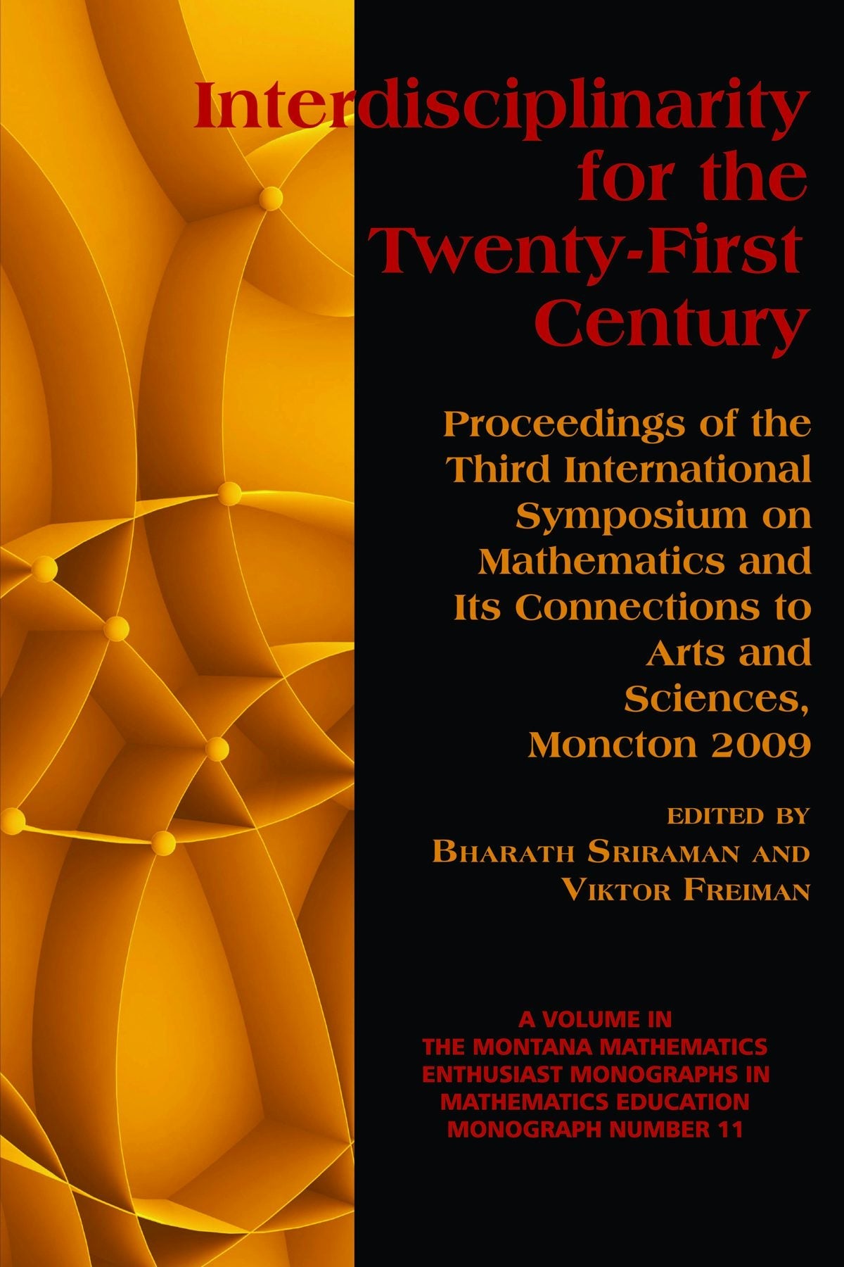 Book cover image for Interdisciplinarity for the 21st Century ISBN: 9781617352195
