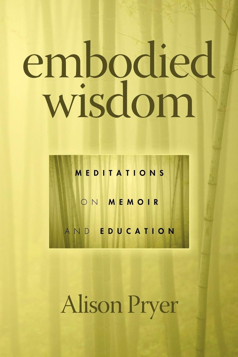 Book cover image for Embodied Wisdom ISBN: 9781617352218