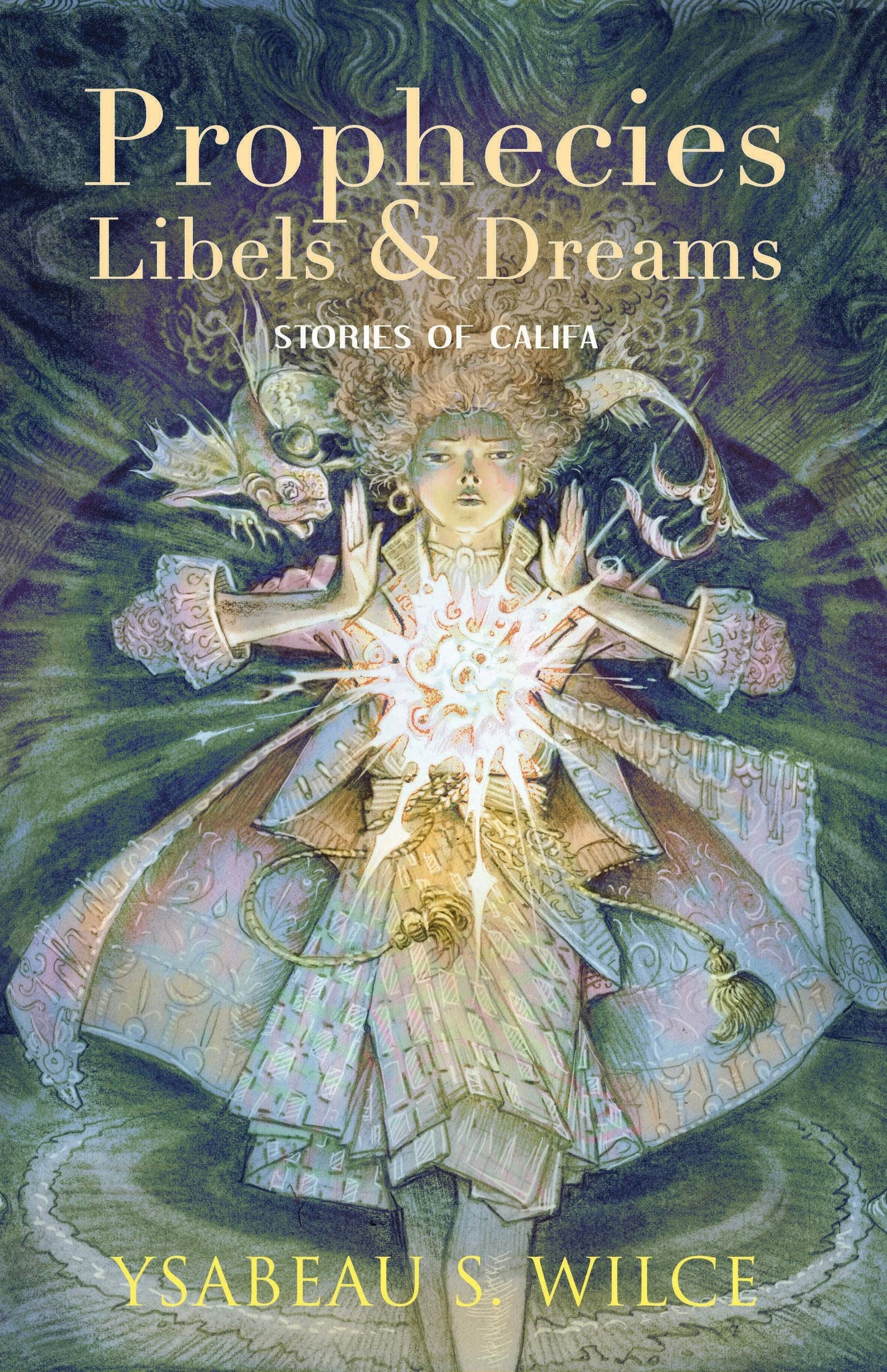 Book cover image for Prophecies, Libels & Dreams ISBN: 9781618730893