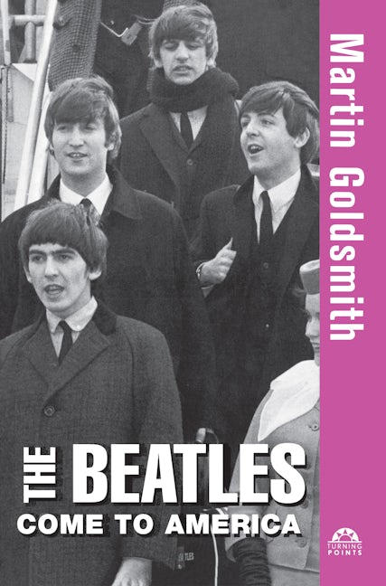 Book cover image for The Beatles Come to America ISBN: 9781620457214