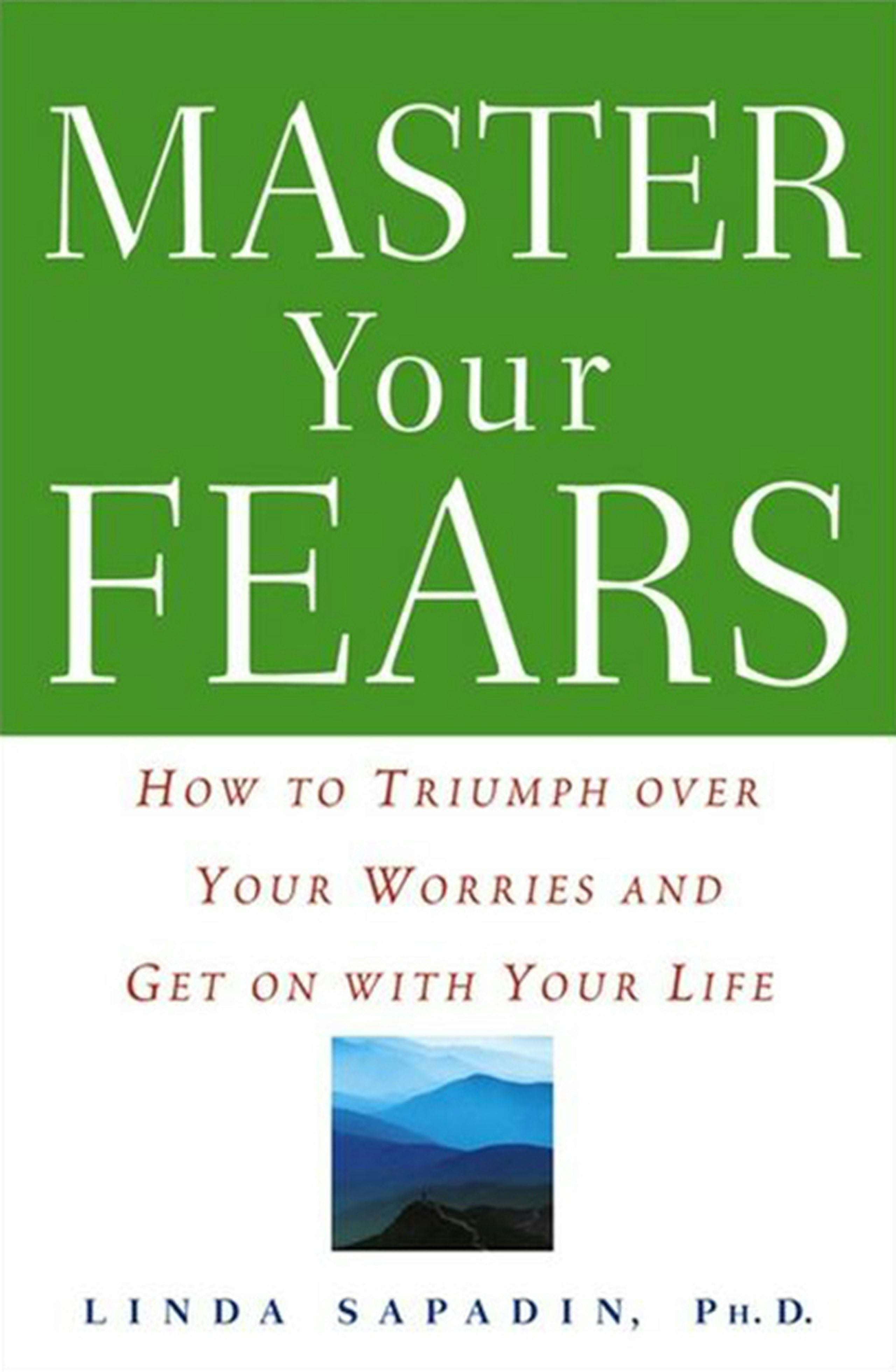 Book cover image for Master Your Fears ISBN: 9781620458143