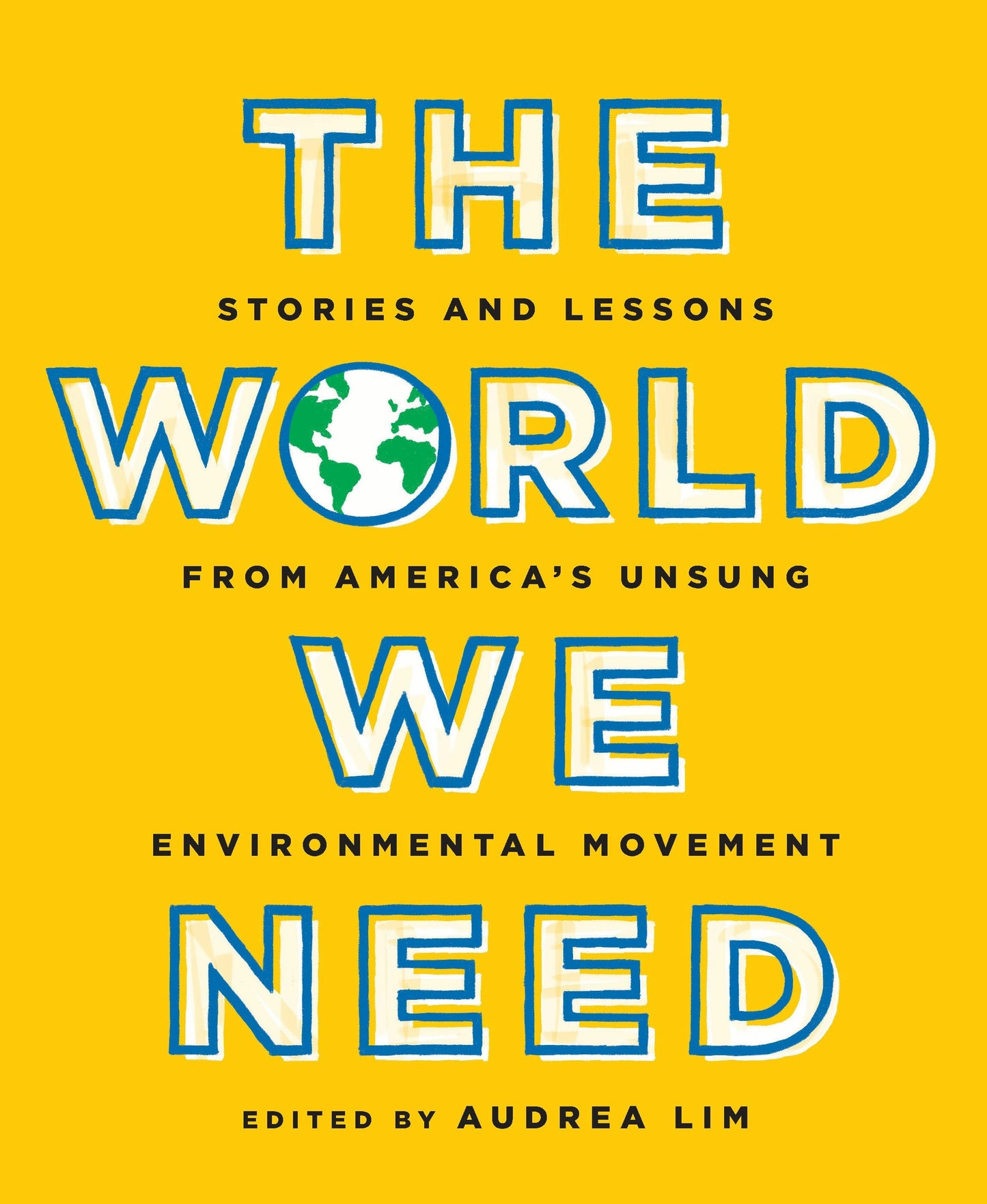 Book cover image for The World We Need ISBN: 9781620975169