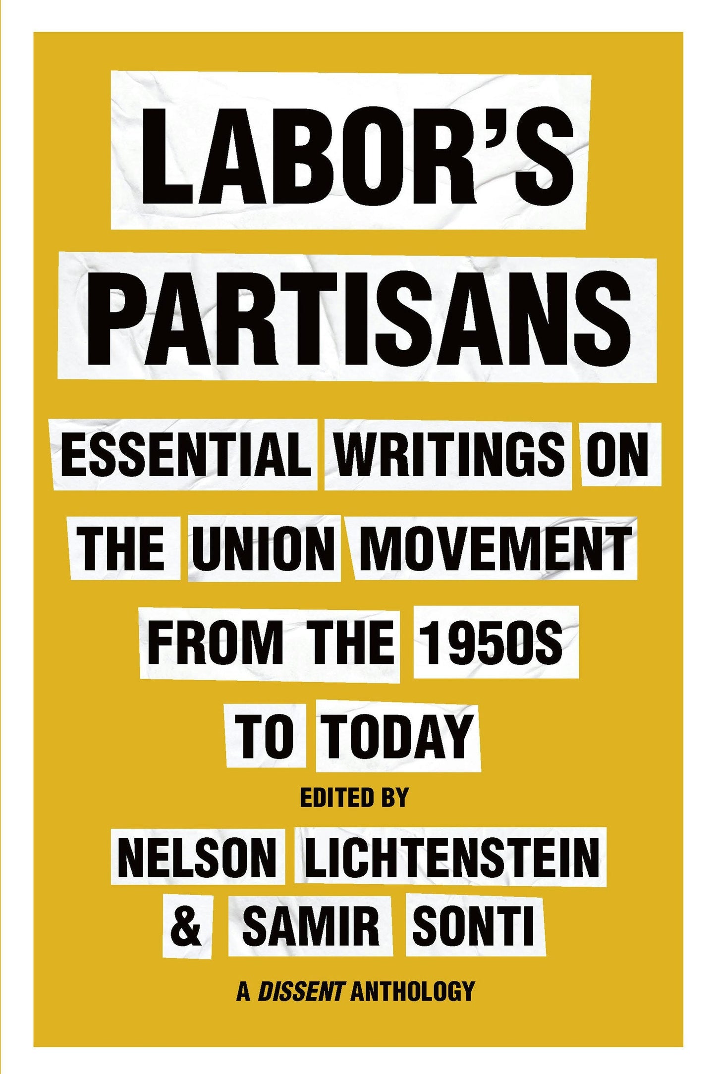 Book cover image for Labor’s Partisans ISBN: 9781620978924