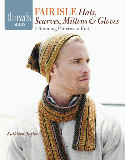 Cover image for Fair Isle Hats, Scarves, Mittens & Gloves, isbn: 9781621137719