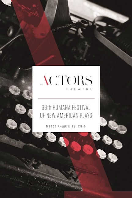 Book cover image for Humana Festival 2015: The Complete Plays ISBN: 9781623847135