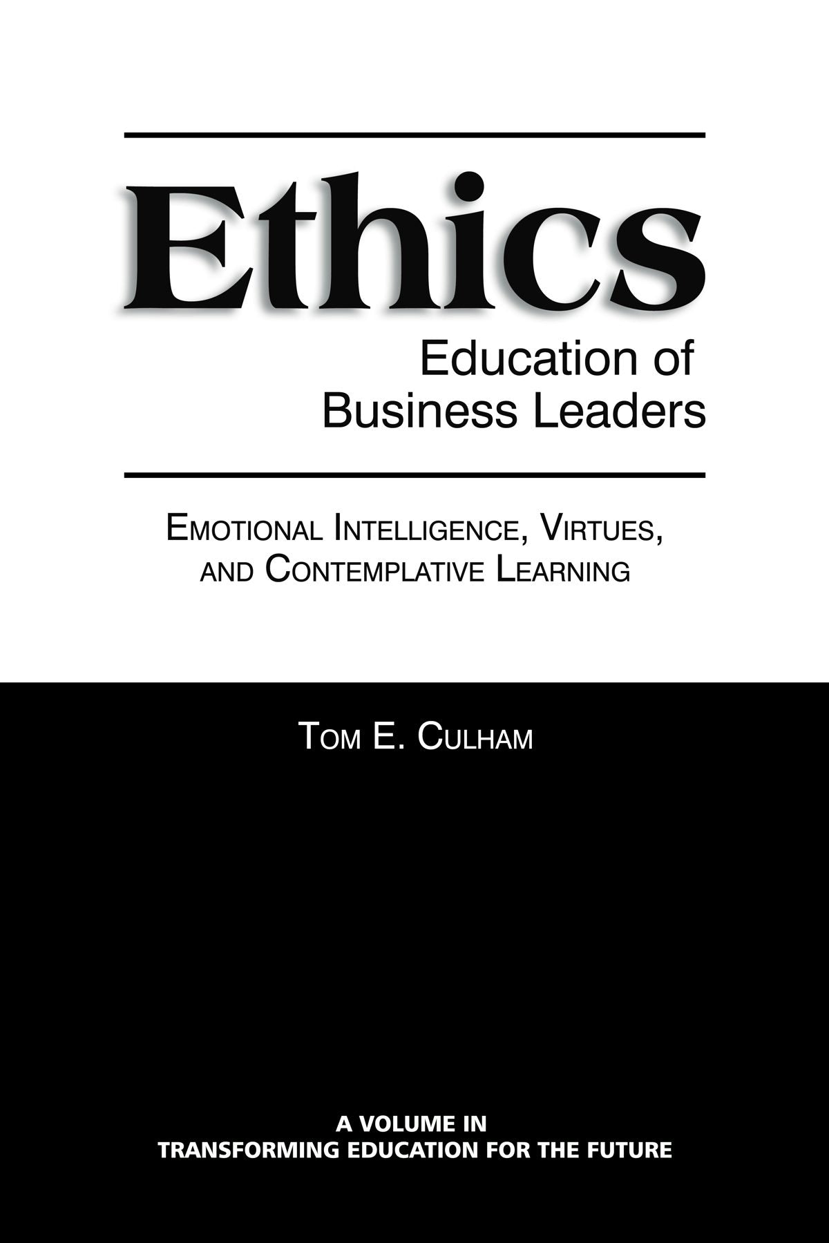 Book cover image for Ethics Education of Business Leaders ISBN: 9781623963477