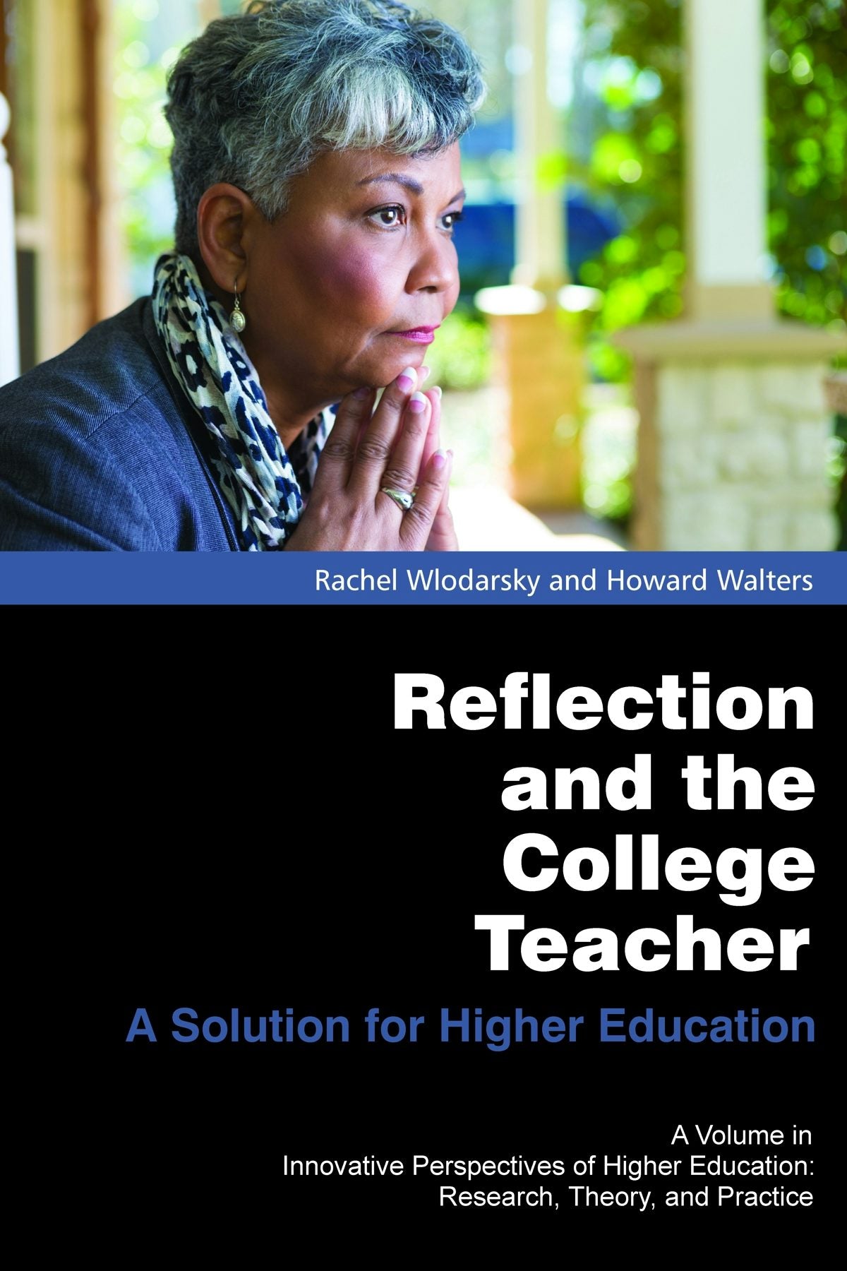 Book cover image for Reflection and the College Teacher ISBN: 9781623964696