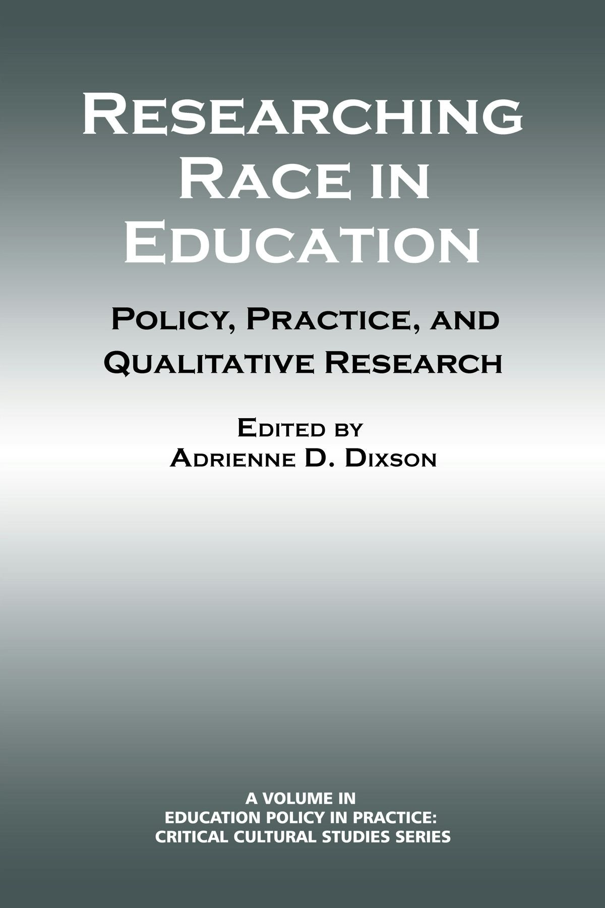 Book cover image for Researching Race in Education ISBN: 9781623966775
