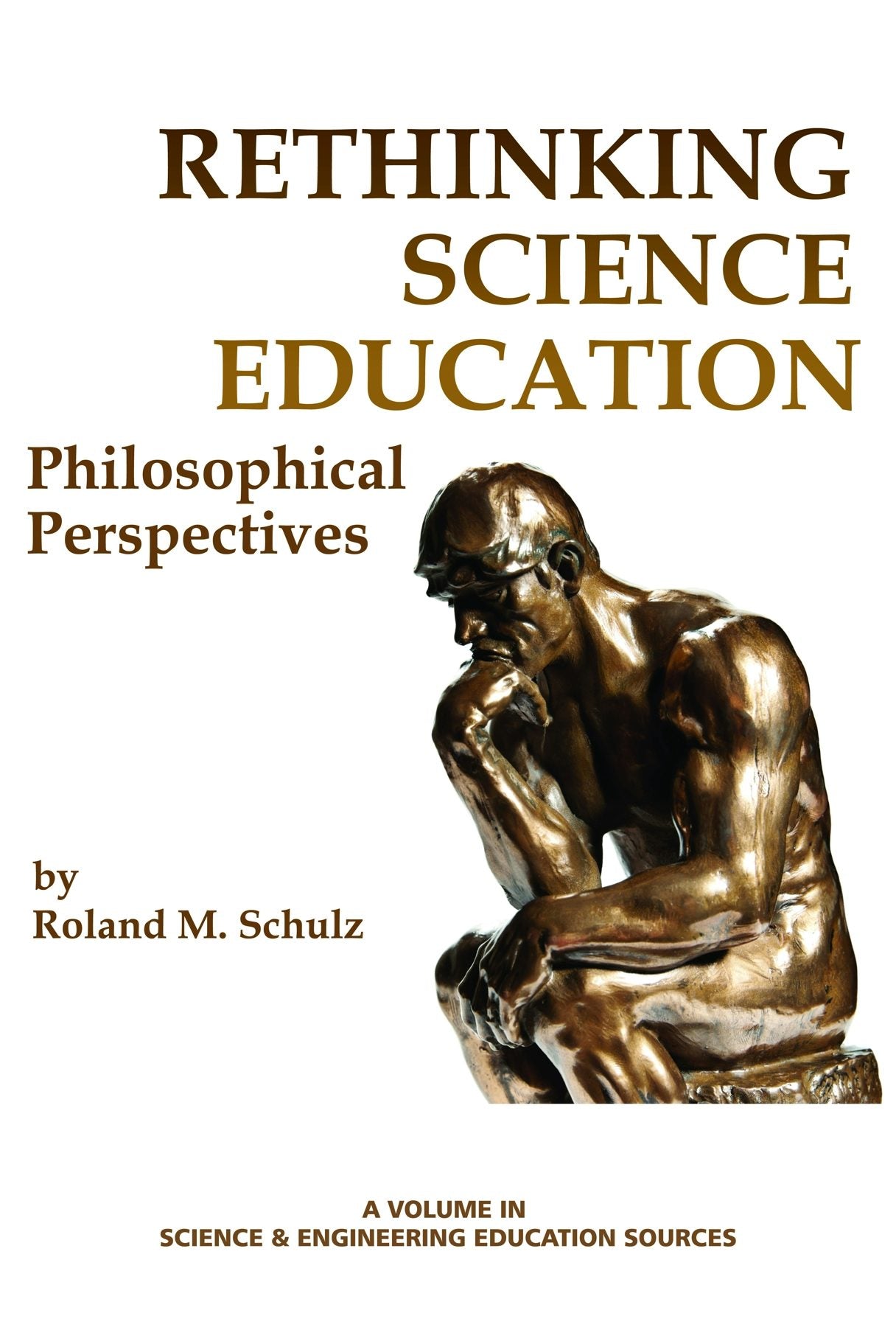 Book cover image for Rethinking Science Education ISBN: 9781623967147