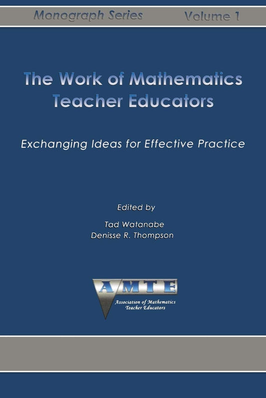 Work of Mathematics Teacher Educators