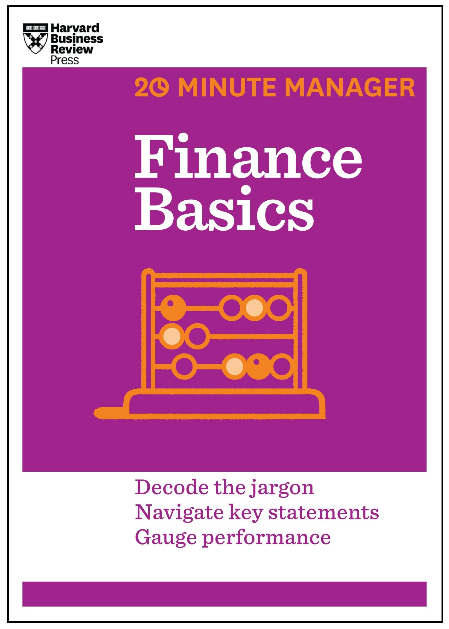 Book cover image for Finance Basics (HBR 20-Minute Manager Series) ISBN: 9781625270894