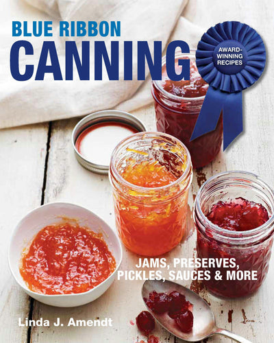 Cover image for Blue Ribbon Canning, isbn: 9781627107693