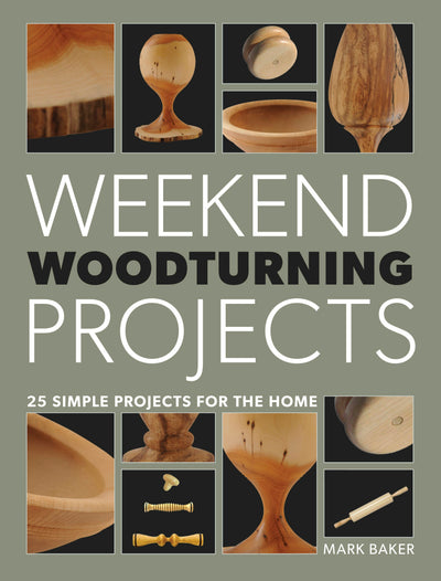 Cover image for Weekend Woodturning Projects, isbn: 9781627108133