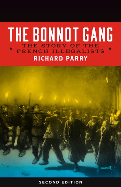 Book cover image for Bonnot Gang ISBN: 9781629631431