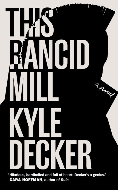 Book cover image for This Rancid Mill ISBN: 9781629633701