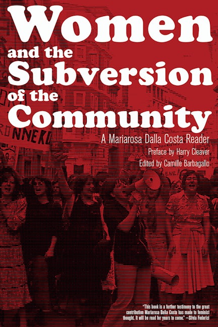 Book cover image for Women and the Subversion of the Community ISBN: 9781629635705
