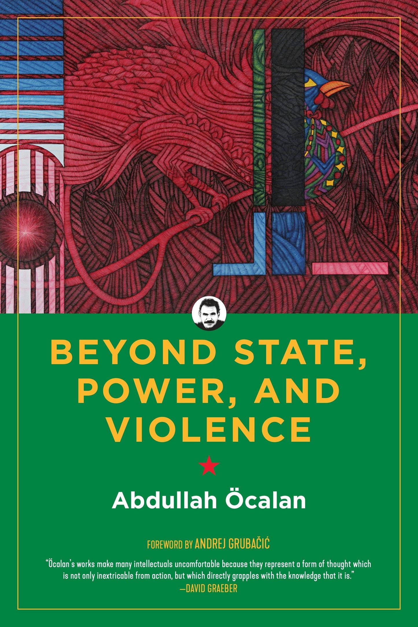 Book cover image for Beyond State, Power, and Violence ISBN: 9781629637631