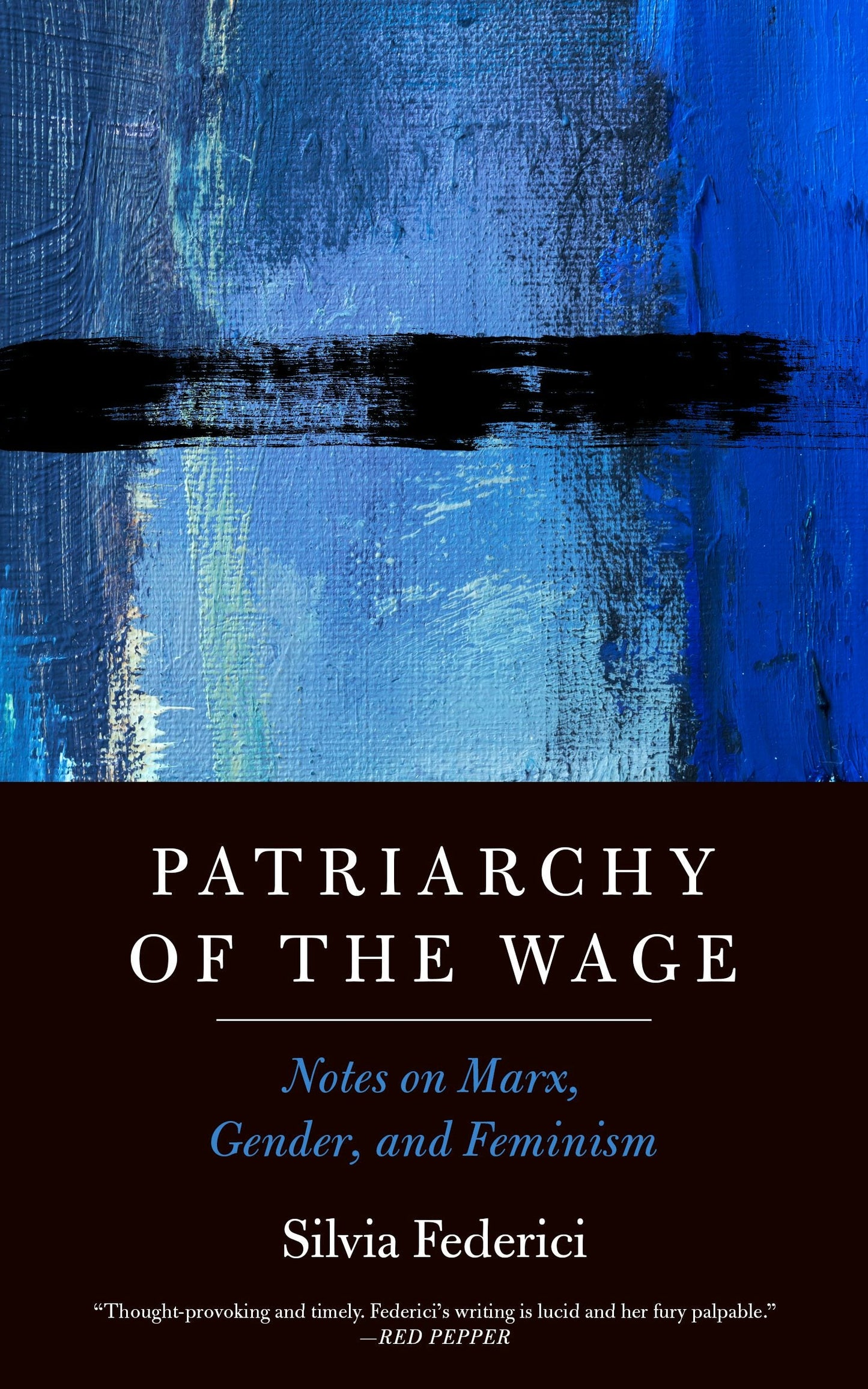 Book cover image for Patriarchy of the Wage ISBN: 9781629637990