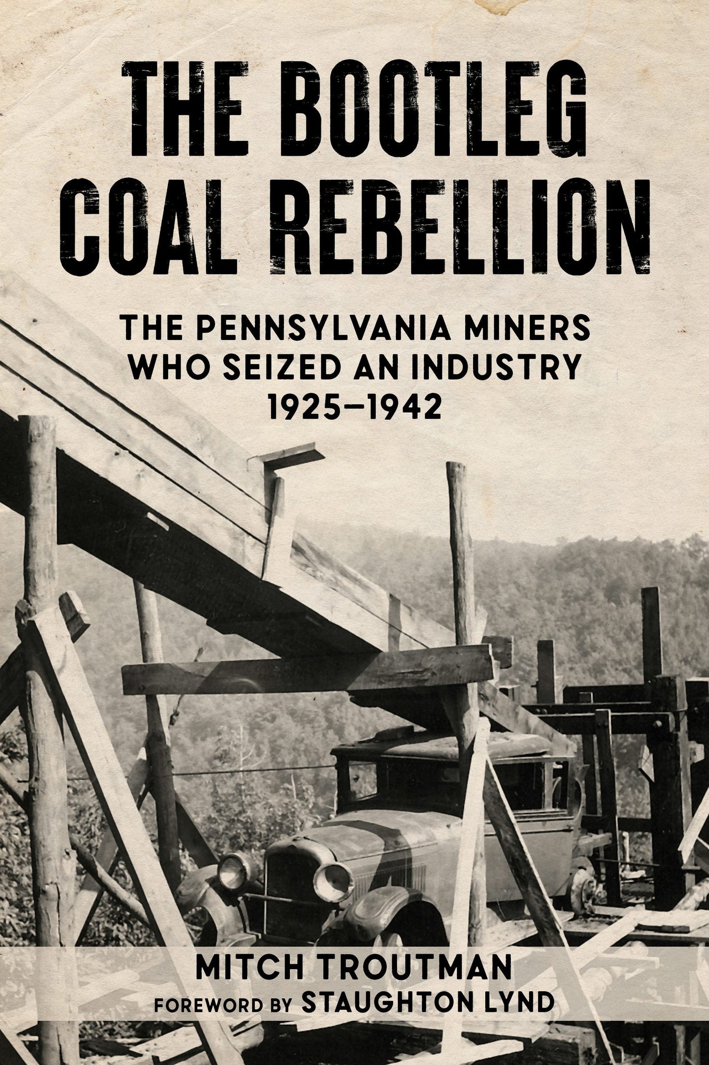 Book cover image for The Bootleg Coal Rebellion ISBN: 9781629639338