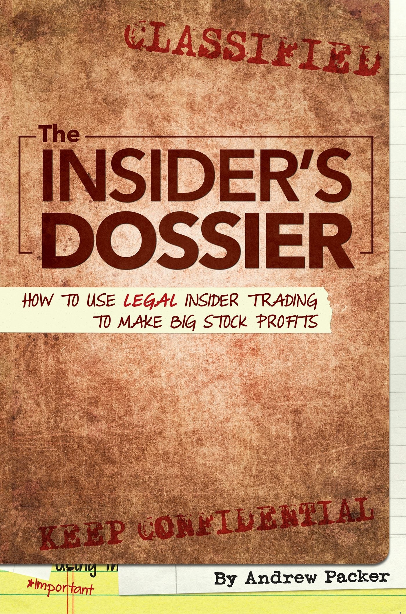 Book cover image for The Insider's Dossier ISBN: 9781630060213