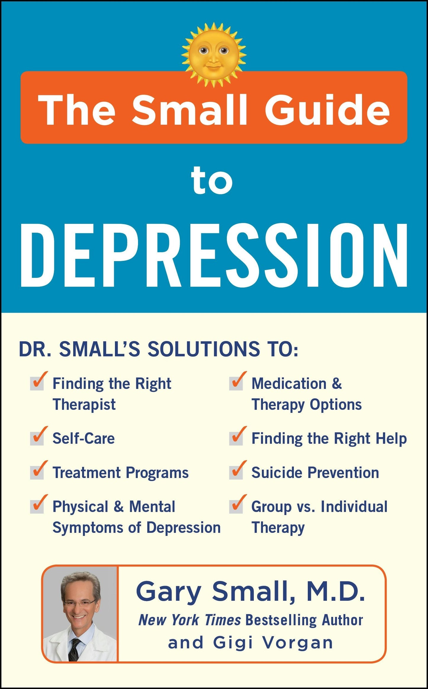 Book cover image for The Small Guide to Depression ISBN: 9781630061609