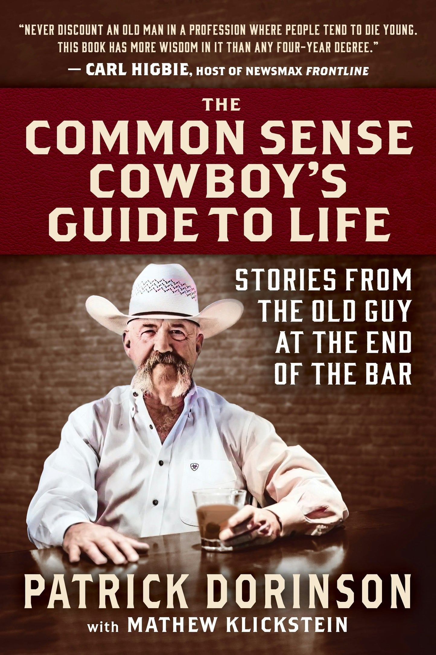 Book cover image for The Common Sense Cowboy's Guide to Life ISBN: 9781630063368