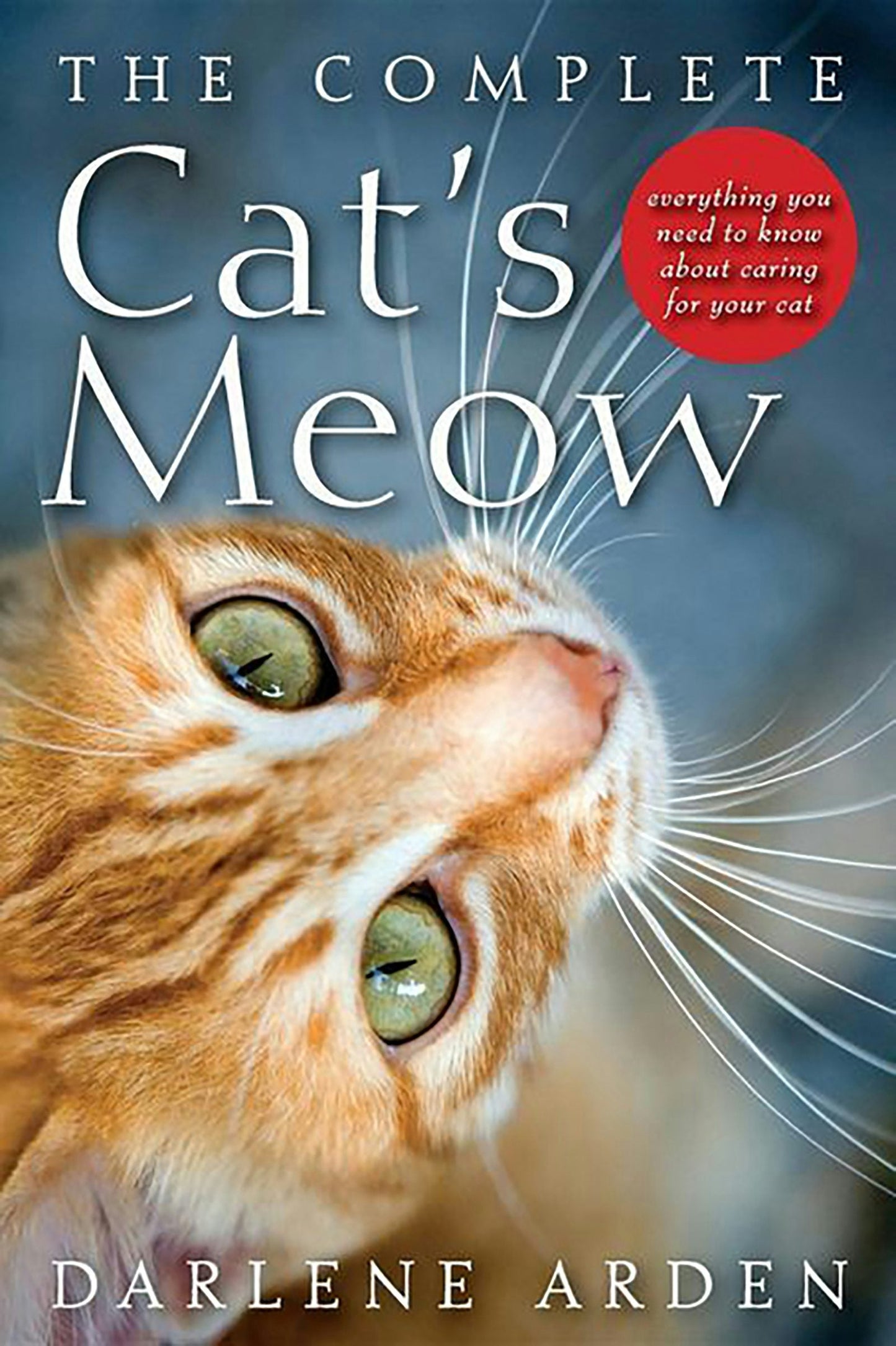 Book cover image for The Complete Cat's Meow ISBN: 9781630261948