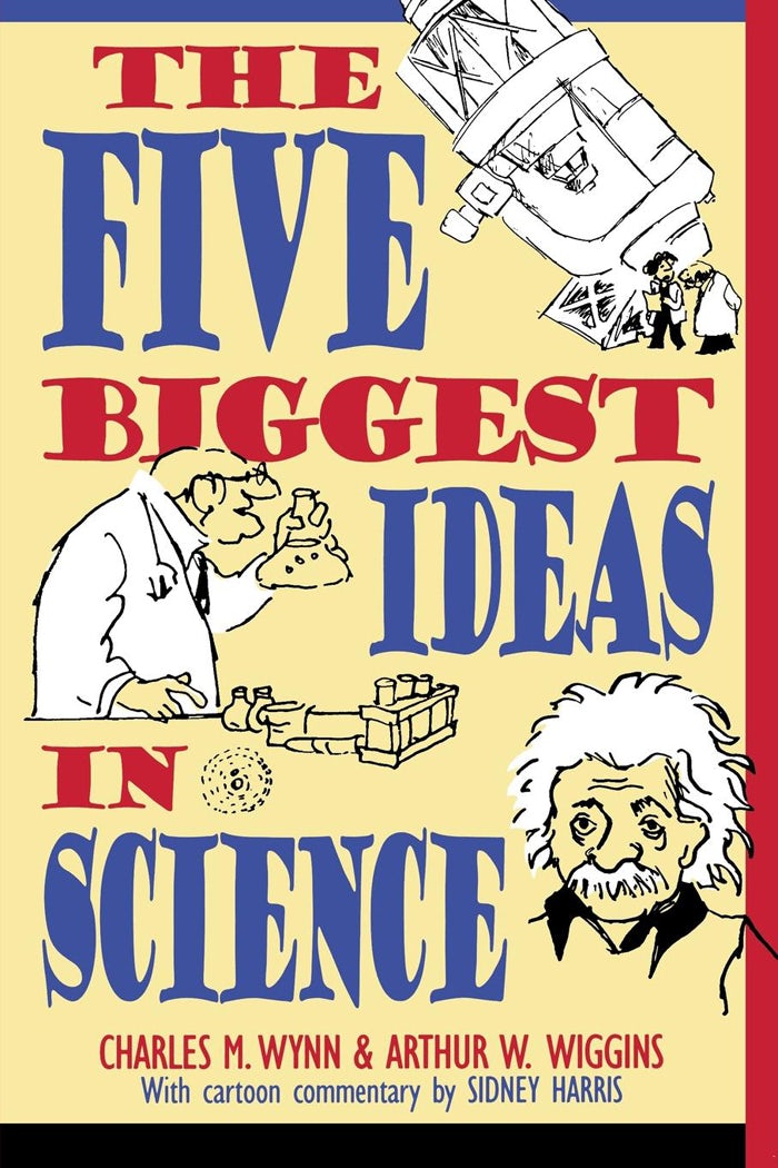 Book cover image for The Five Biggest Ideas in Science ISBN: 9781630262006