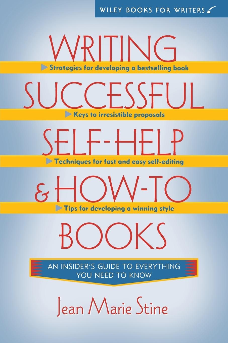 Book cover image for Writing Successful Self-Help and How-To Books ISBN: 9781630262594