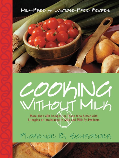 Book cover image for Cooking Without Milk ISBN: 9781630263041