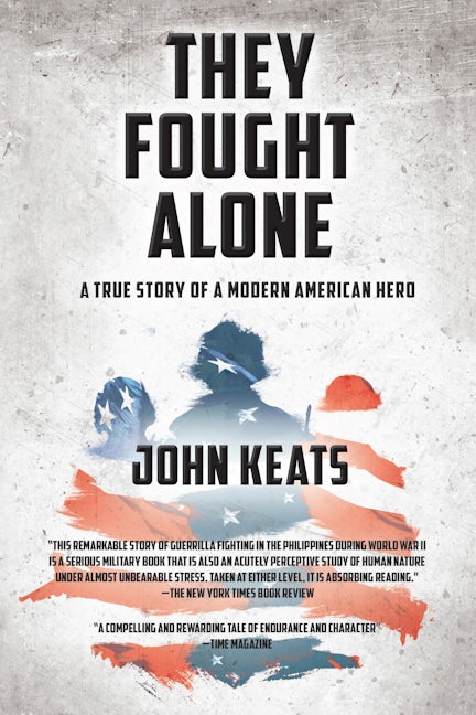 Book cover image for They Fought Alone ISBN: 9781630267513