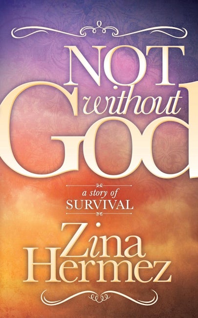 Book cover image for Not Without God ISBN: 9781630471279