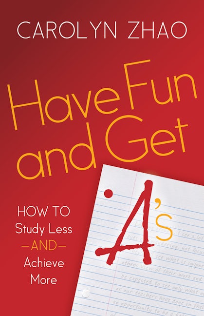 Book cover image for Have Fun & Get A's ISBN: 9781630474744