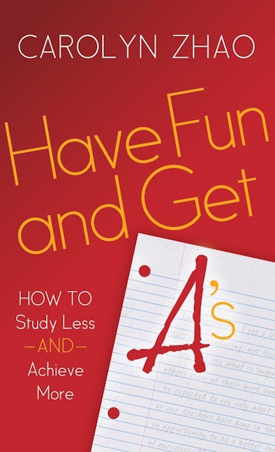 Book cover image for Have Fun & Get A's ISBN: 9781630474768