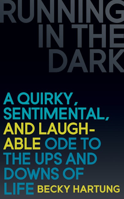 Book cover image for Running in the Dark ISBN: 9781630475079