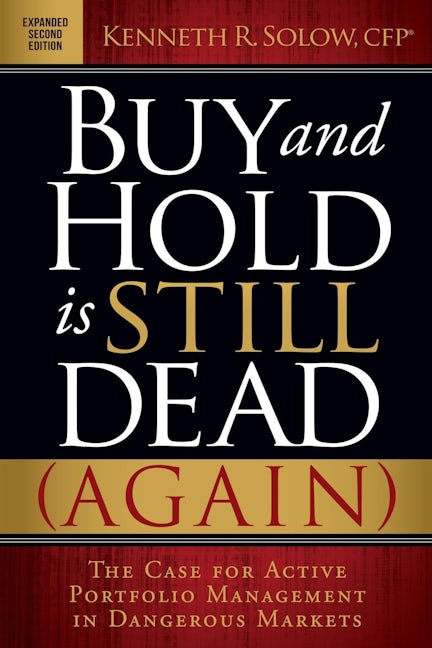 Book cover image for Buy and Hold is Still Dead (Again) ISBN: 9781630478179