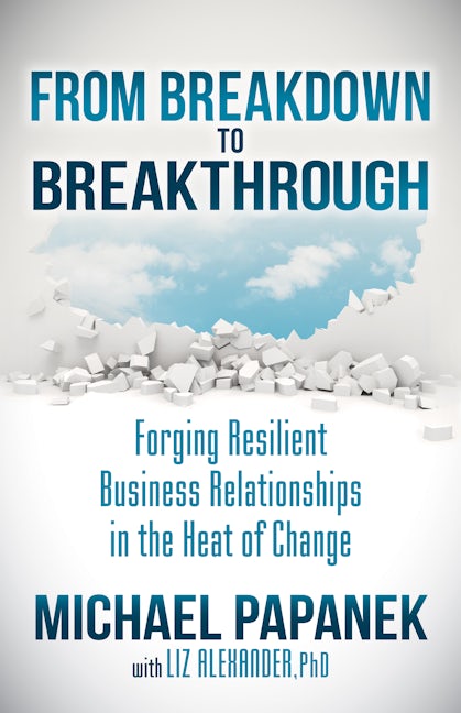 Book cover image for From Breakdown to Breakthrough ISBN: 9781630479824