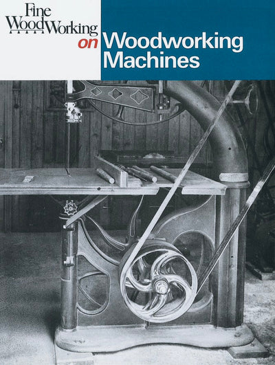 Cover image for Fine Woodworking on Woodworking Machines, isbn: 9781631867613