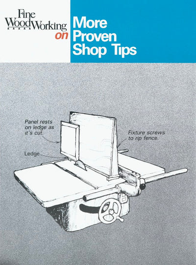 Cover image for Fine Woodworking on More Proven Shop Tips, isbn: 9781631867736