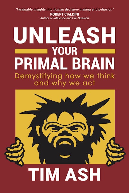 Book cover image for Unleash Your Primal Brain ISBN: 9781631952685