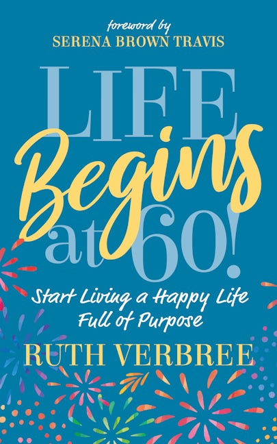 Book cover image for Life Begins at 60! ISBN: 9781631953972
