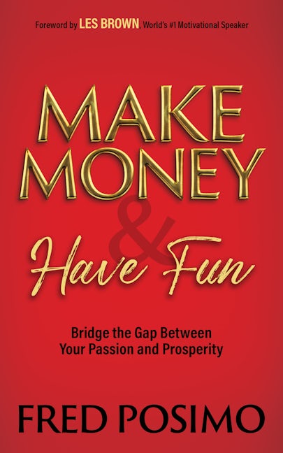 Book cover image for Make Money and Have Fun ISBN: 9781631955129