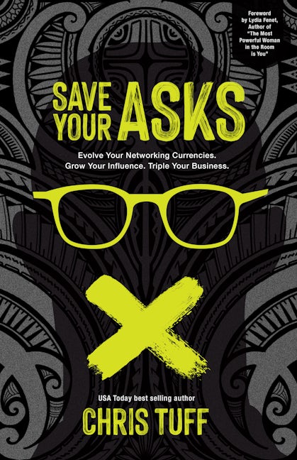Book cover image for Save Your Asks ISBN: 9781631956294