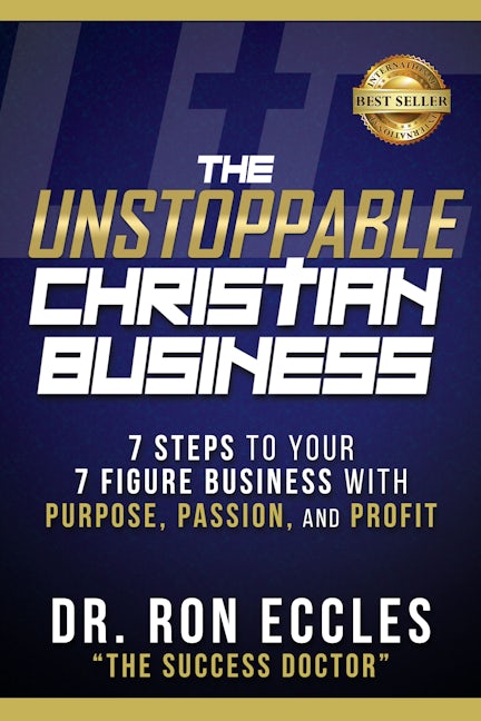 Book cover image for The Unstoppable Christian Business ISBN: 9781631957635