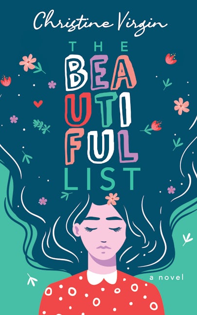 Book cover image for The Beautiful List ISBN: 9781631958649