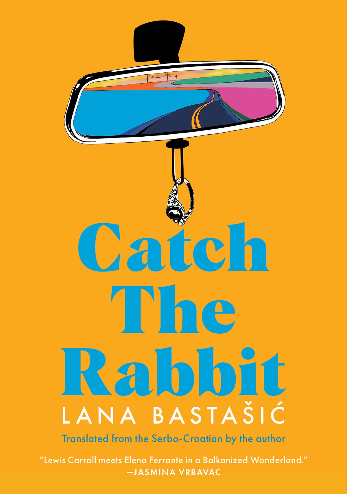 Cover image for Catch the Rabbit ISBN 9781632062895