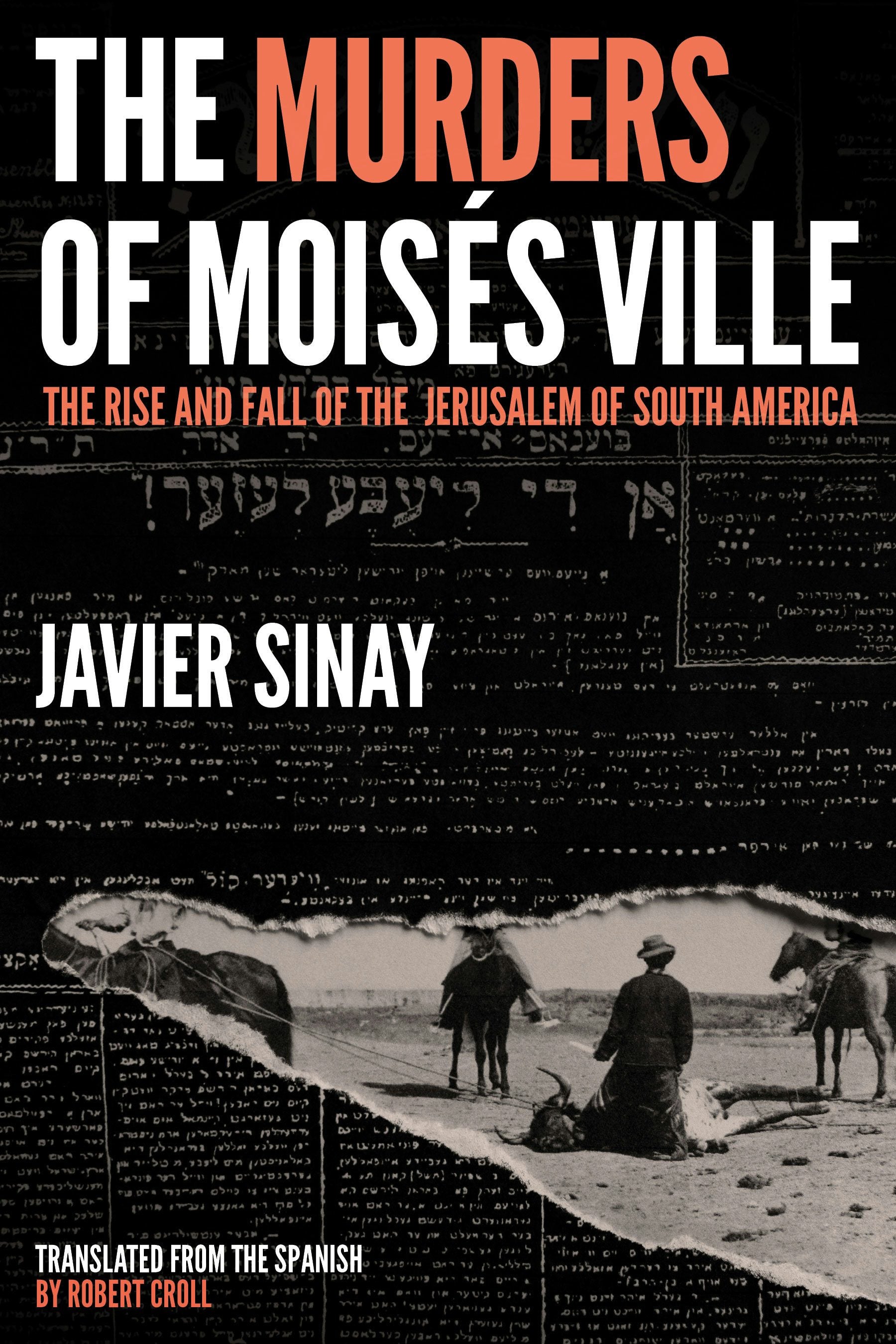 Book cover image for The Murders of Moisés Ville ISBN: 9781632062994