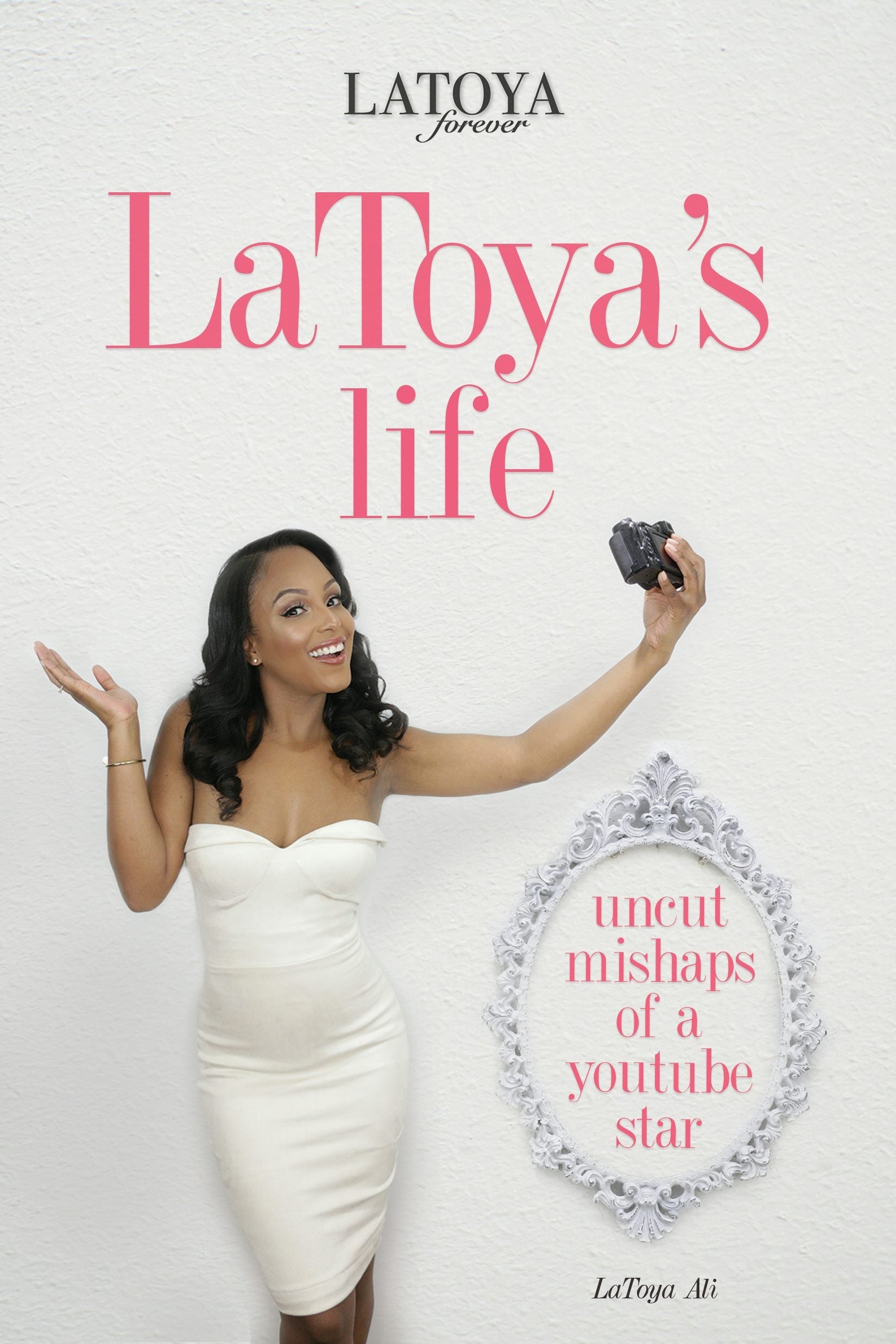 Book cover image for LaToya's Life ISBN: 9781633534186